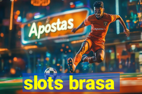 slots brasa